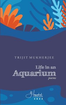 portada Life in an Aquarium: poems (en Inglés)