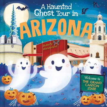 portada A Haunted Ghost Tour in Arizona (en Inglés)