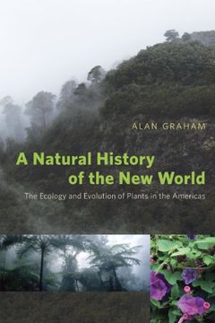 portada A Natural History of the new World: The Ecology and Evolution of Plants in the Americas (in English)