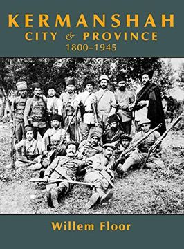 portada Kermanshah: City and Province, 1800-1945 (en Inglés)