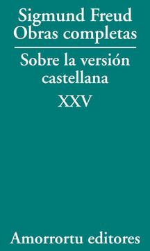 portada Sobre la Version Castellana: Volumen de Presentacion de las Obras Completas de Sigmund Freud (in Spanish)