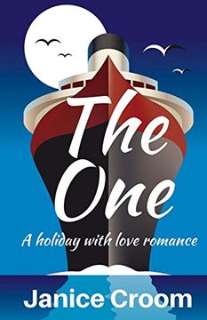 portada The One: A Sweet Rom-Com (a Holiday With Love Romance) (en Inglés)