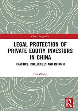 portada Legal Protection of Private Equity Investors in China: Practice, Challenges and Reform (China Perspectives) (en Inglés)