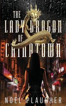 portada The Lady Dragon of Chinatown (en Inglés)