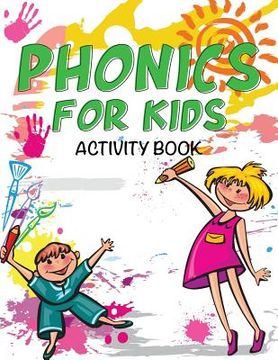 portada Phonics for Kids Activity Book (en Inglés)