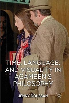 portada Time, Language, and Visuality in Agamben's Philosophy
