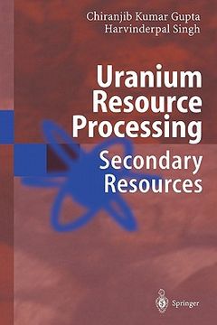 portada uranium resource processing: secondary resources (en Inglés)