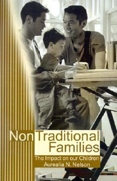 portada non-traditional families: their impact on our children (in English)