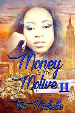 portada Money Is The Motive 2 (en Inglés)