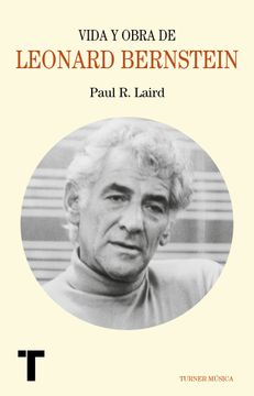 portada Vida y Obra de Leonard Bernstein