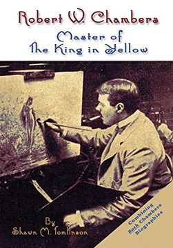 portada Robert w. Chambers: Master of the King in Yellow (en Inglés)