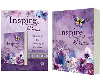 portada Nlt Inspire Praise Bible (Softcover): The Bible for Coloring & Creative Journaling (en Inglés)