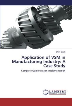 portada Application of VSM in Manufacturing Industry: A Case Study: Complete Guide to Lean Implementation