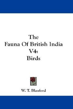 portada the fauna of british india v4: birds (in English)
