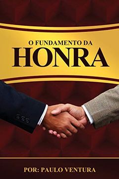 portada O Fundamento da Honra (en Portugués)