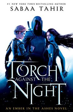 portada A Torch Against the Night (an Ember in the Ashes) (en Inglés)