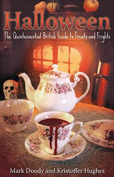 portada Halloween: The Quintessential British Guide to Treats and Frights (en Inglés)