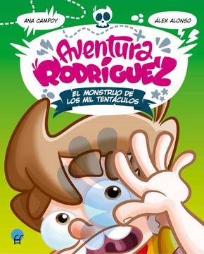 portada Aventura Rodriguez: El Monstruo de los mil Tentaculos (in Spanish)