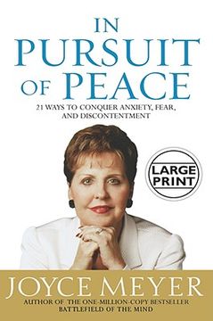 portada in pursuit of peace: 21 ways to conquer anxiety, fear, and discontentment