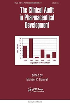 portada The Clinical Audit in Pharmaceutical Development (Drugs and the Pharmaceutical Sciences) (en Inglés)