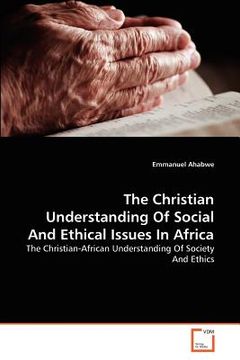 portada the christian understanding of social and ethical issues in africa (en Inglés)
