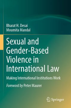 portada Sexual and Gender-Based Violence in International Law: Making International Institutions Work (en Inglés)