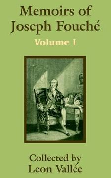portada memoirs of joseph fouchi (volume one) (en Inglés)
