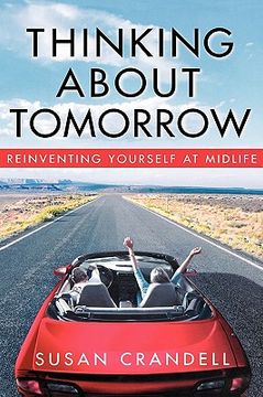 portada thinking about tomorrow: reinventing yourself at midlife