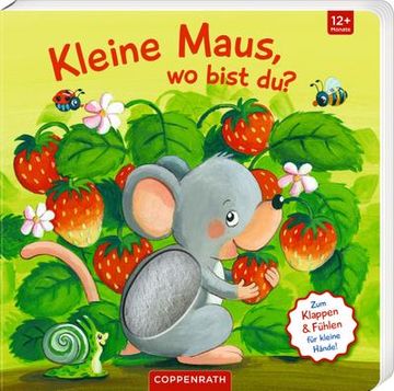 portada Mein Erstes Guckloch-Fühlbuch: Kleine Maus, wo Bist du? (en Alemán)
