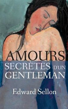 portada Amours secrètes d'un gentleman (en Francés)