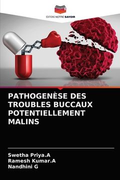 portada Pathogenèse Des Troubles Buccaux Potentiellement Malins (en Francés)