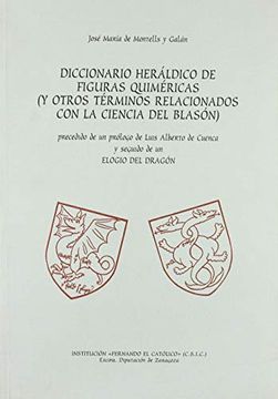 portada Diccionario Heraldico de Figuras Quimericas y Otros Terminos Rela Cionados con la Ciencia del Blason