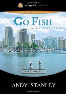 portada Go Fish (Study Guide): Because of What's on the Line (North Point Resources) 