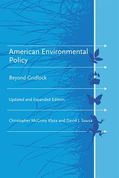 portada Klyza, c: American Environmental Policy - Beyond Gridlock (American and Comparative Environmental Policy) (en Inglés)