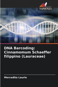 portada DNA Barcoding: Cinnamomum Schaeffer filippino (Lauraceae) (in Italian)