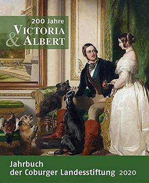 portada 200 Jahre Victoria & Albert: Jahrbuch der Coburger Landesstiftung 2020