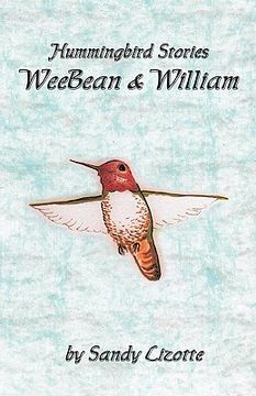 portada hummingbird stories - weebean & william (in English)