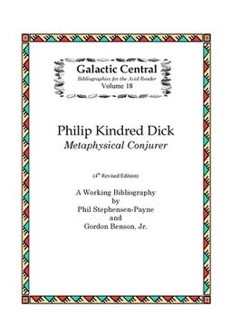 portada Philip K. Dick: Metaphysical Conjurer: A Working Bibliography