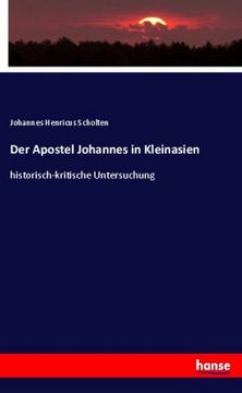 portada Der Apostel Johannes in Kleinasien: historisch-kritische Untersuchung (en Alemán)
