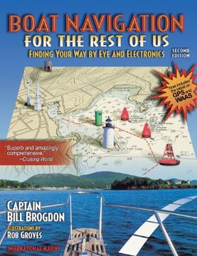 portada Boat Navigation for the Rest of us: Finding Your way by eye and Electronics (in English)