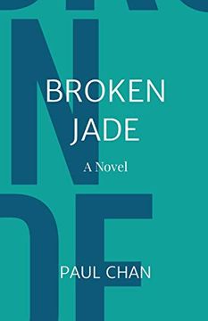 portada Broken Jade: A Novel (in English)