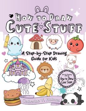 portada How to Draw Cute Stuff (in English)