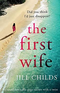 portada The First Wife: An Unputdownable Page Turner With a Twist (in English)