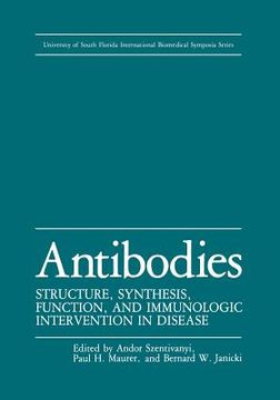 portada Antibodies: Structure, Synthesis, Function, and Immunologic Intervention in Disease (en Inglés)