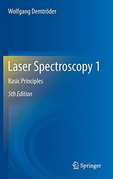 portada Laser Spectroscopy 1: Basic Principles (en Inglés)