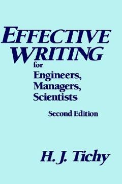 portada effective writing for engineers, managers, scientists (en Inglés)