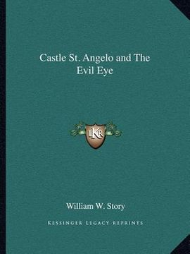 portada castle st. angelo and the evil eye (en Inglés)