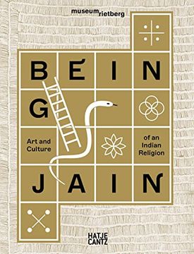 portada Being Jain: Art and Culture of an Indian Religion (Kulturgeschichte) (in English)