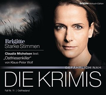 portada Ostfriesenkiller: Brigitte Hörbuch-Edition - Starke Stimmen "Die Krimis - Gefährlich Nah" (in German)