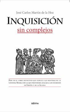 portada Inquisición sin Complejos (in Spanish)